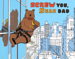 Screw You, Bear Dad's background