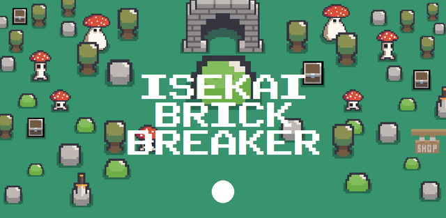 Isekai Brick Breaker's background