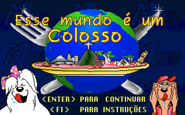 Esse Mundo é um Colosso's background