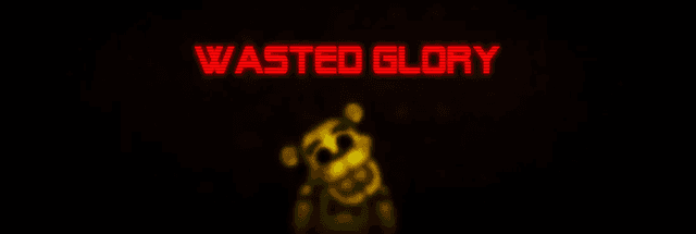 Wasted Glory's background